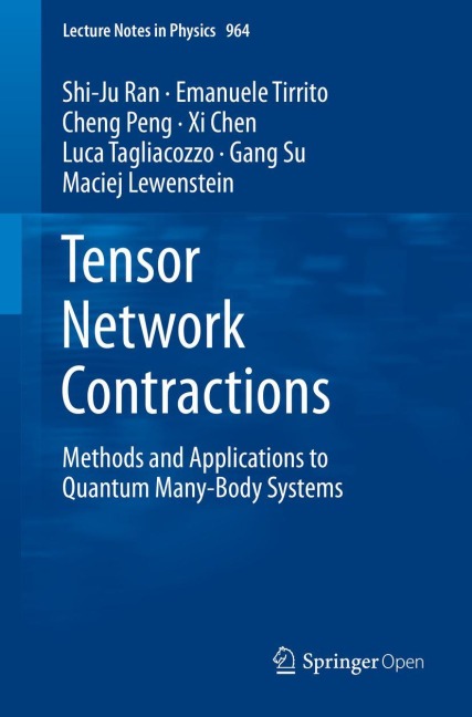Tensor Network Contractions: Methods and Applications to Quantum Many-Body Systems