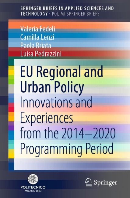 EU Regional and Urban Policy: Innovations and Experiences from the 2014-2020 Programming Period