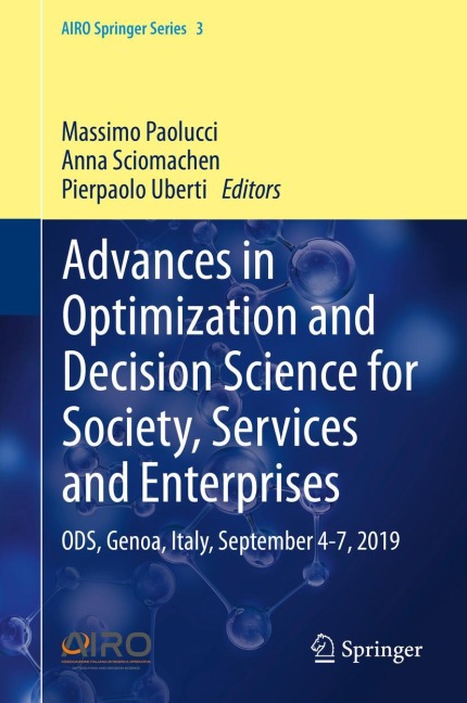 Advances in Optimization and Decision Science for Society, Services and Enterprises: ODS, Genoa, Italy, September 4-7, 2019