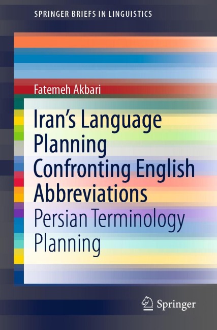 Irans Language Planning Confronting English Abbreviations: Persian Terminology Planning