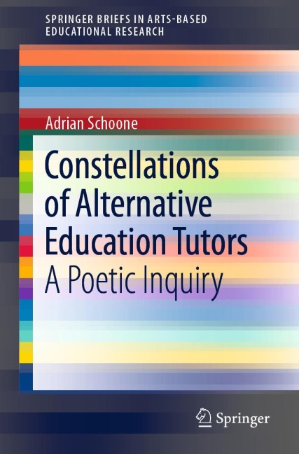 Constellations of Alternative Education Tutors: A Poetic Inquiry