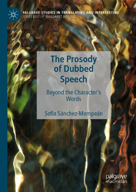 The Prosody of Dubbed Speech: Beyond the Characters Words
