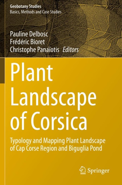 Plant Landscape of Corsica: Typology and Mapping Plant Landscape of Cap Corse Region and Biguglia Pond