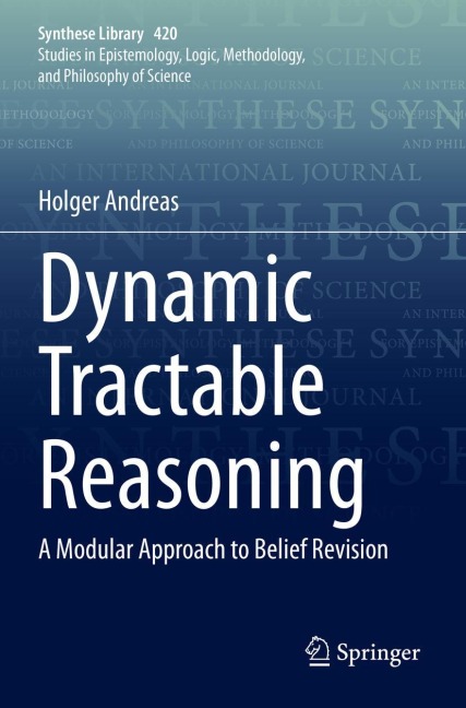Dynamic Tractable Reasoning: A Modular Approach to Belief Revision
