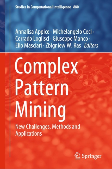 Complex Pattern Mining: New Challenges, Methods and Applications