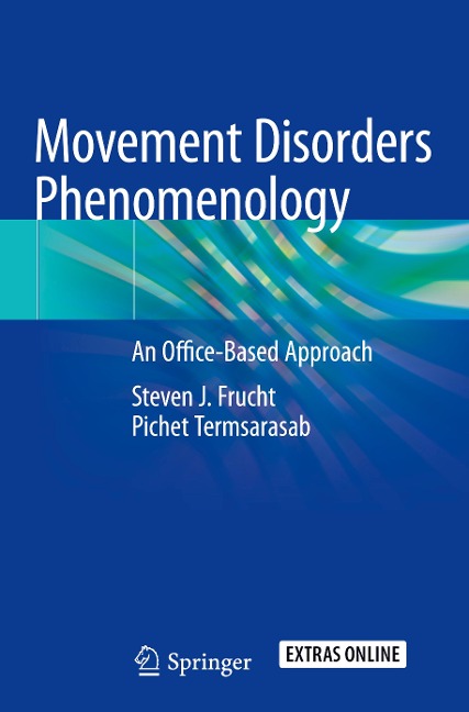 Movement Disorders Phenomenology: An Office-Based Approach