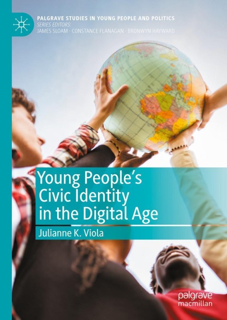 Young Peoples Civic Identity in the Digital Age