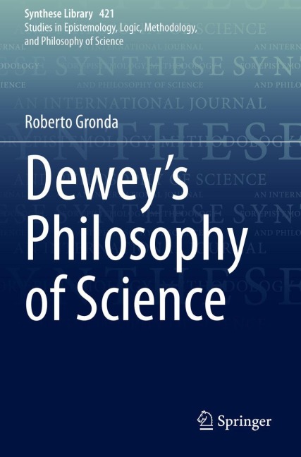 Deweys Philosophy of Science