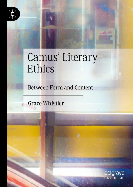 Camus Literary Ethics: Between Form and Content
