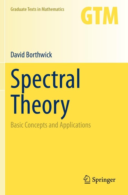 Spectral Theory: Basic Concepts and Applications