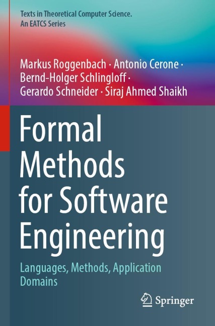 Formal Methods for Software Engineering: Languages, Methods, Application Domains