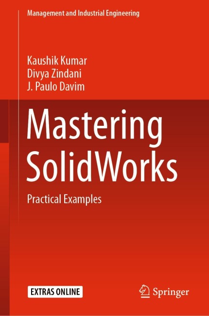Mastering SolidWorks: Practical Examples