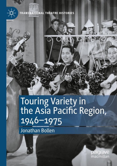 Touring Variety in the Asia Pacific Region, 1946-1975