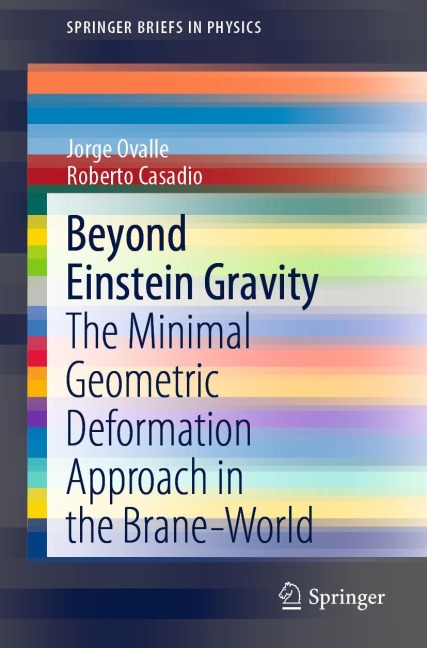 Beyond Einstein Gravity: The Minimal Geometric Deformation Approach in the Brane-World