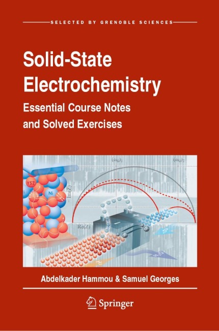 Solid-State Electrochemistry: Essential Course Notes and Solved Exercises