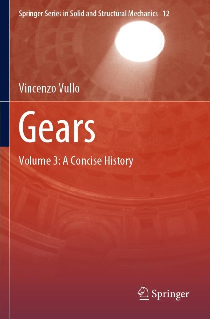 Gears: Volume 3: A Concise History