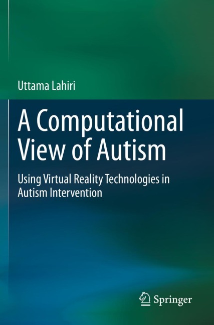 A Computational View of Autism: Using Virtual Reality Technologies in Autism Intervention
