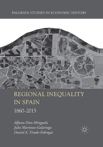 Regional Inequality in Spain 1860-2015