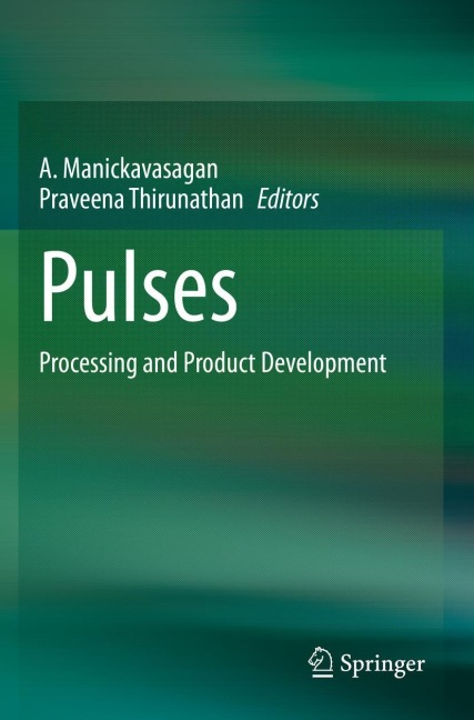 Pulses: Processing and Product Development