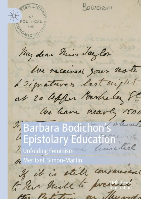 Barbara Bodichons Epistolary Education: Unfolding Feminism