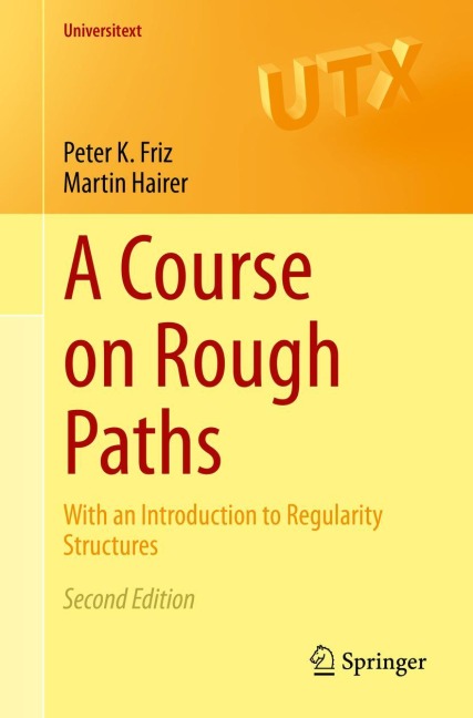 A Course on Rough Paths: With an Introduction to Regularity Structures