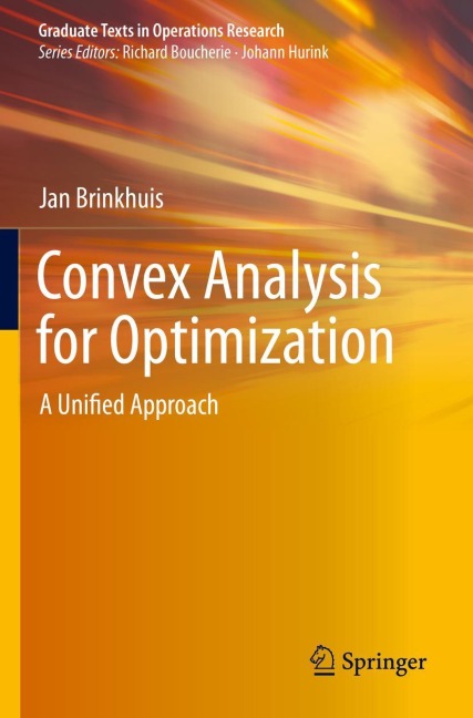 Convex Analysis for Optimization: A Unified Approach