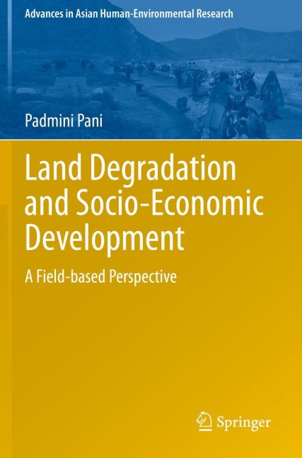 Land Degradation and Socio-Economic Development: A Field-based Perspective