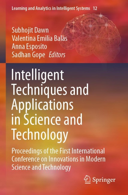 Intelligent Techniques and Applications in Science and Technology: Proceedings of the First International Conference on Innovations in Modern Science and Technology