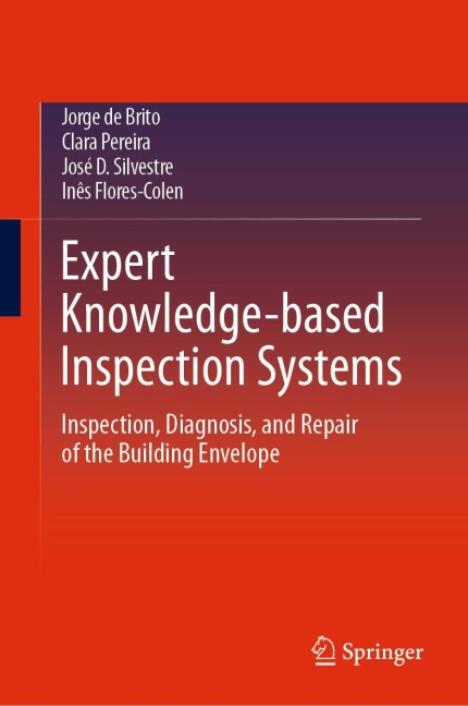 Expert Knowledge-based Inspection Systems: Inspection, Diagnosis, and Repair of the Building Envelope