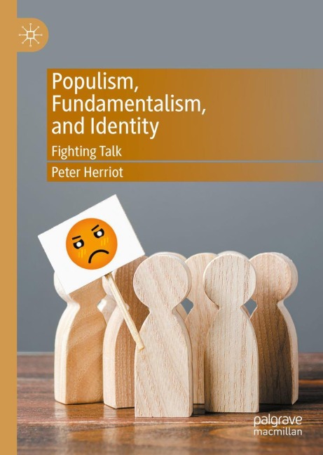 Populism, Fundamentalism, and Identity: Fighting Talk