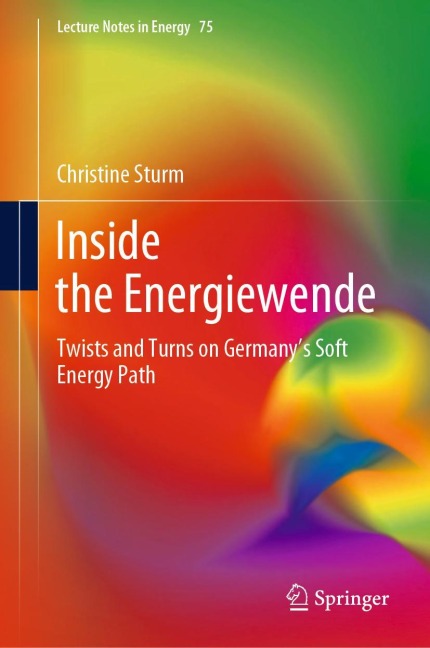 Inside the Energiewende: Twists and Turns on Germanys Soft Energy Path