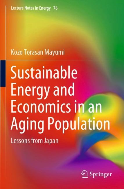 Sustainable Energy and Economics in an Aging Population: Lessons from Japan