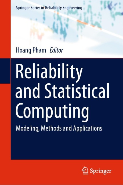 Reliability and Statistical Computing: Modeling, Methods and Applications