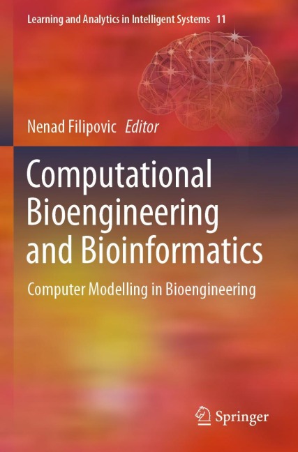 Computational Bioengineering and Bioinformatics: Computer Modelling in Bioengineering