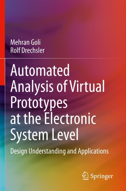 Automated Analysis of Virtual Prototypes at the Electronic System Level: Design Understanding and Applications