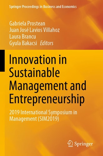 Innovation in Sustainable Management and Entrepreneurship 2019 International Symposium in Management (SIM2019)