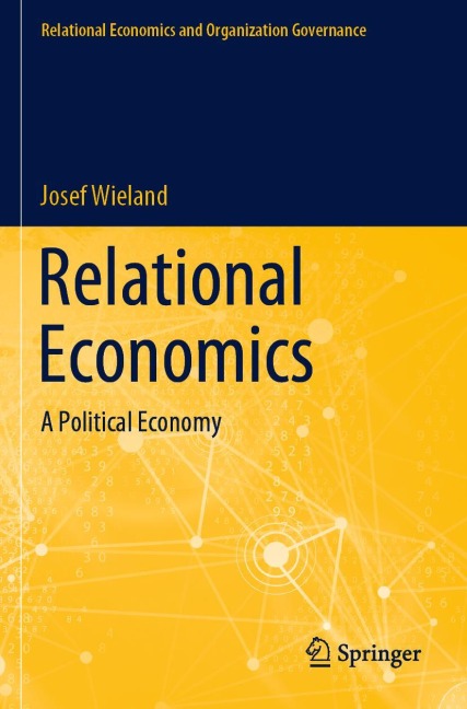Relational Economics: A Political Economy