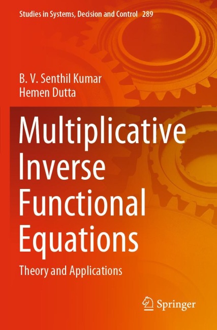 Multiplicative Inverse Functional Equations: Theory and Applications
