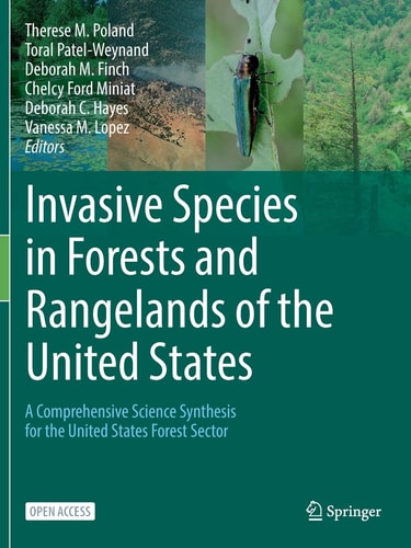 Invasive Species in Forests and Rangelands of the United States A Comprehensive Science Synthesis for the United States Forest Sector