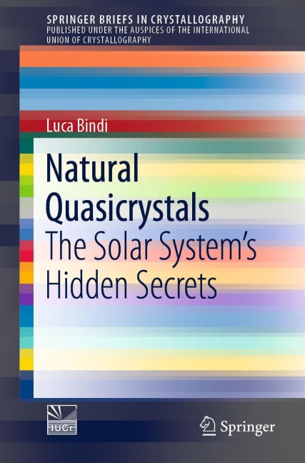 Natural Quasicrystals: The Solar Systems Hidden Secrets