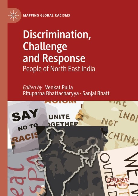 Discrimination, Challenge and Response: People of North East India