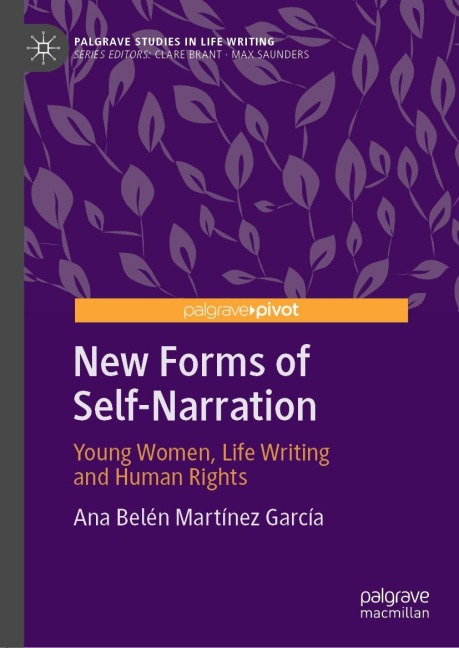 New Forms of Self-Narration: Young Women, Life Writing and Human Rights