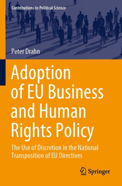 Adoption of EU Business and Human Rights Policy: The Use of Discretion in the National Transposition of EU Directives