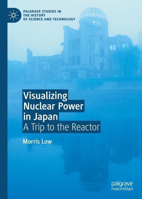 Visualizing Nuclear Power in Japan: A Trip to the Reactor