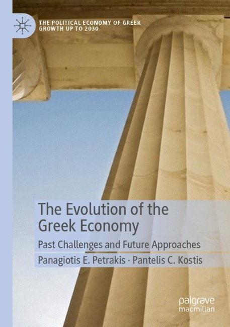 The Evolution of the Greek Economy: Past Challenges and Future Approaches