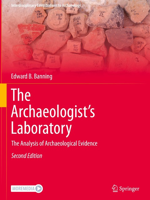 The Archaeologists Laboratory: The Analysis of Archaeological Evidence