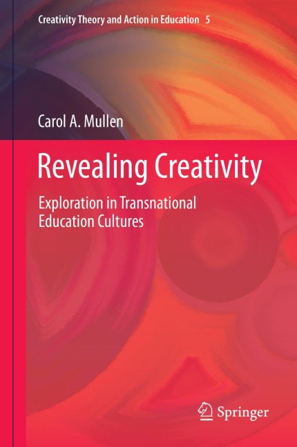Revealing Creativity: Exploration in Transnational Education Cultures