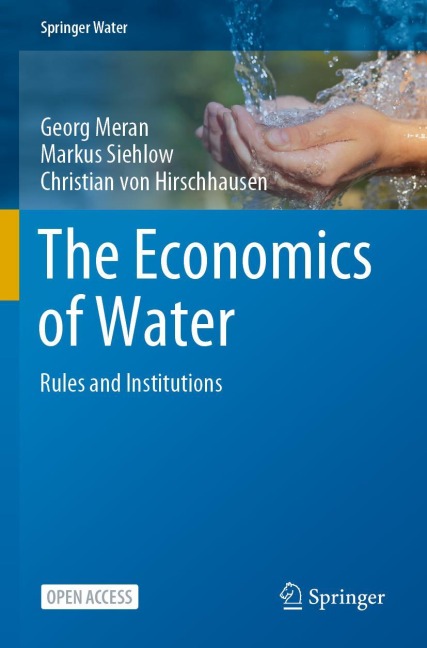 The Economics of Water: Rules and Institutions