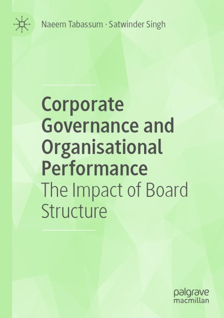 Corporate Governance and Organisational Performance: The Impact of Board Structure
