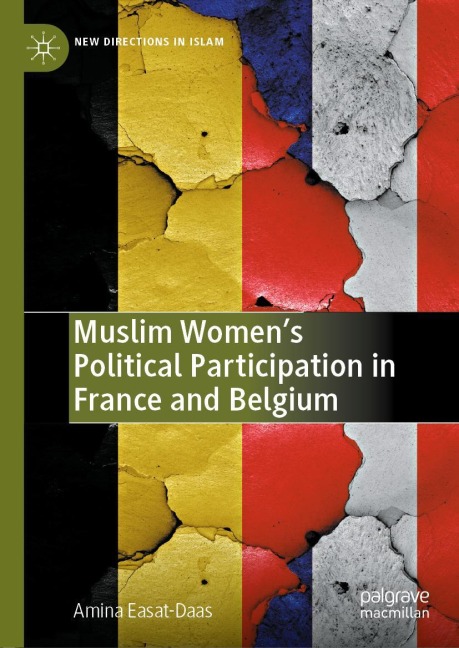 Muslim Womens Political Participation in France and Belgium
